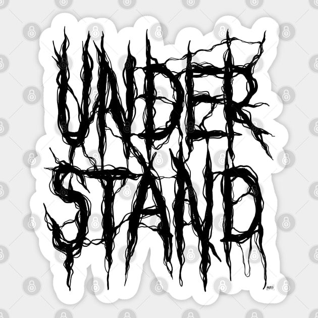 Understand Sticker by RizanDoonster